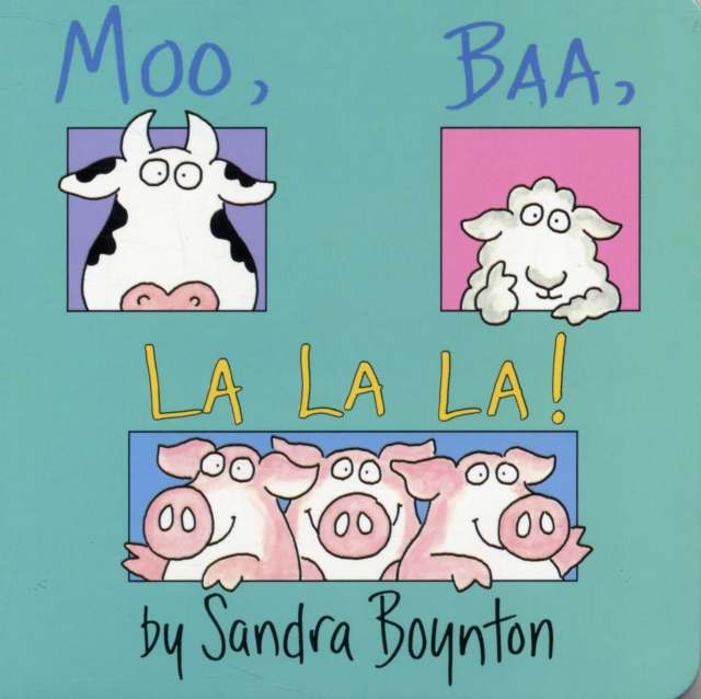 Moo, Baa, La La La, Board book Book