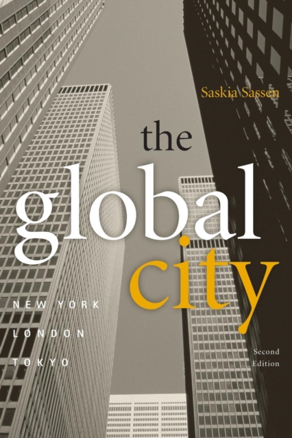 The Global City : New York, London, Tokyo, Paperback / softback Book