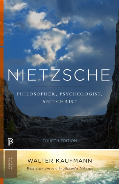 Nietzsche : Philosopher, Psychologist, Antichrist, Paperback / softback Book