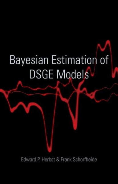 Bayesian Estimation of DSGE Models, Hardback Book