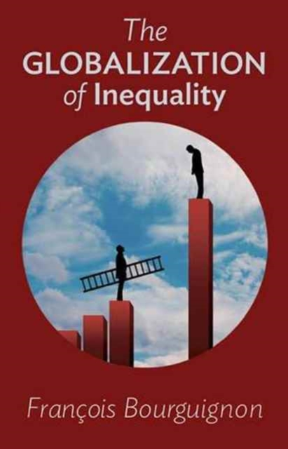 The Globalization of Inequality, Paperback / softback Book