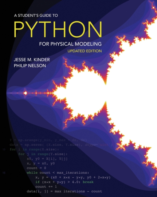 A Student's Guide to Python for Physical Modeling : Updated Edition, Paperback / softback Book