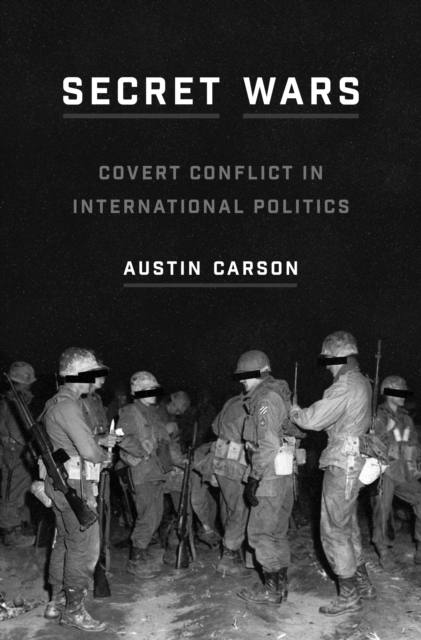 Secret Wars : Covert Conflict in International Politics, EPUB eBook