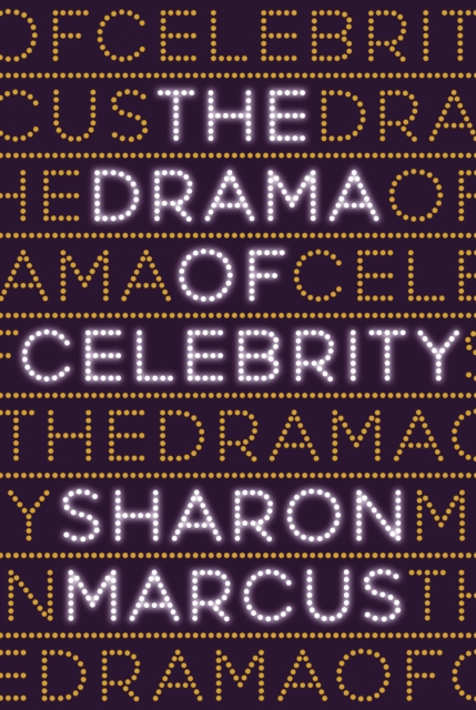 The Drama of Celebrity, EPUB eBook