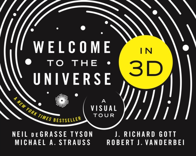 Welcome to the Universe in 3D : A Visual Tour, Hardback Book