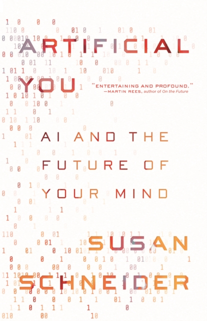 Artificial You : AI and the Future of Your Mind, EPUB eBook