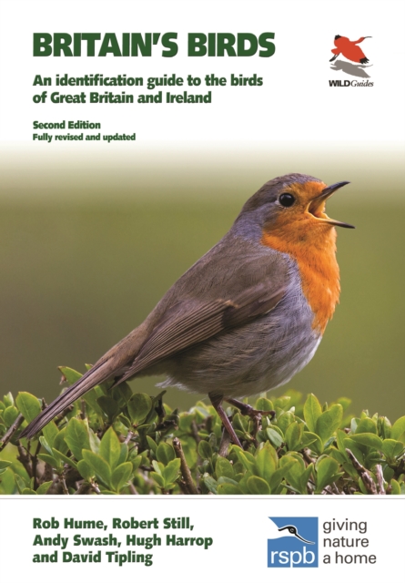 Britain's Birds : An Identification Guide to the Birds of Great Britain and Ireland Second Edition, fully revised and updated, Paperback / softback Book