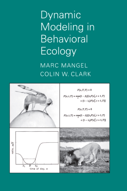 Dynamic Modeling in Behavioral Ecology, PDF eBook