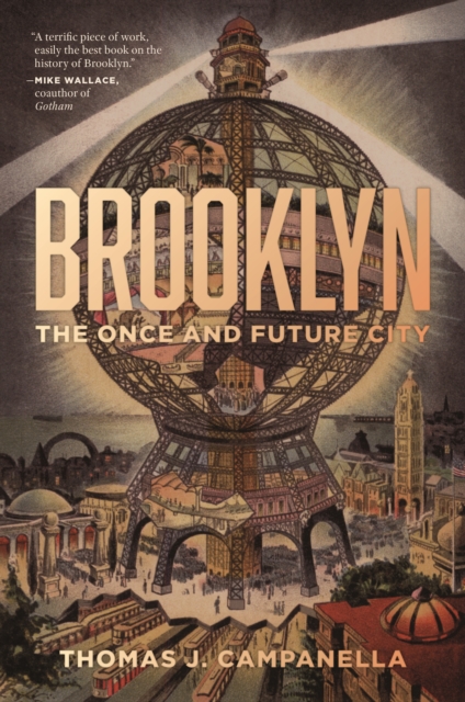 Brooklyn : The Once and Future City, Paperback / softback Book