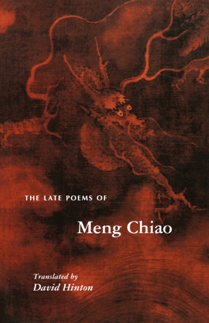 The Late Poems of Meng Chiao, EPUB eBook