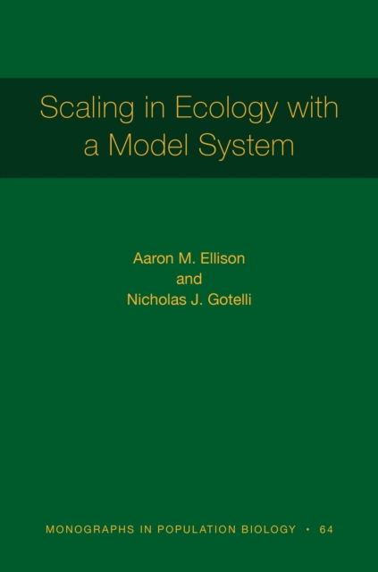 Scaling in Ecology with a Model System, EPUB eBook