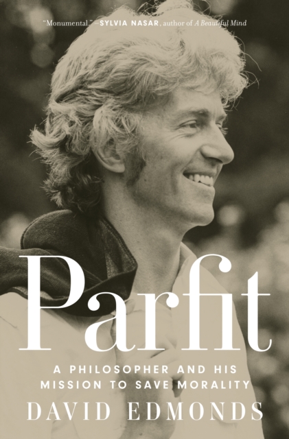 Parfit : A Philosopher and His Mission to Save Morality, Hardback Book