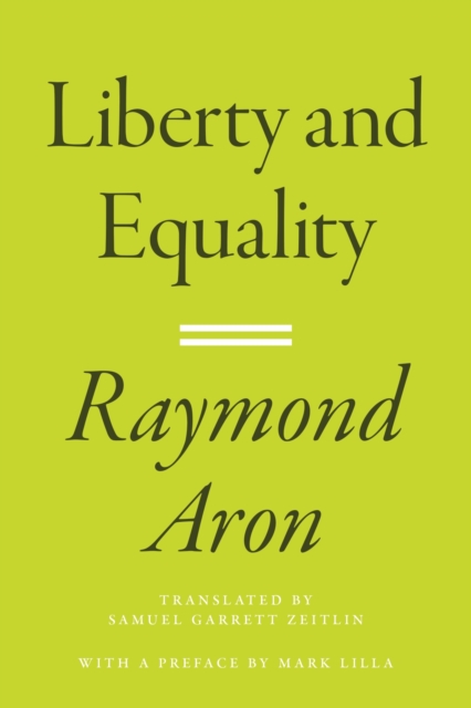 Liberty and Equality, Hardback Book