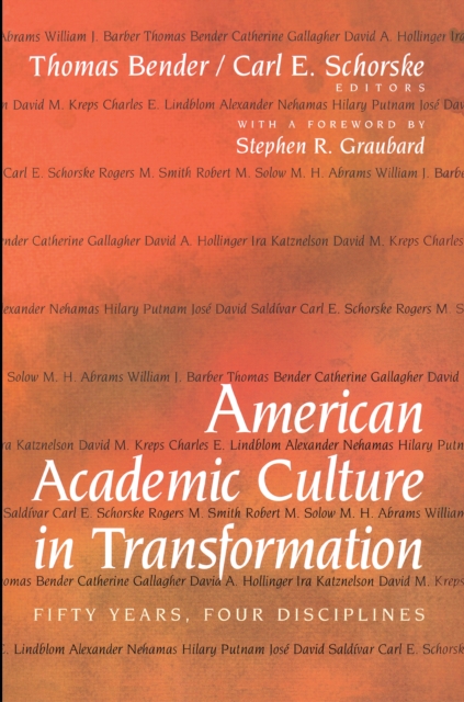 American Academic Culture in Transformation : Fifty Years, Four Disciplines, EPUB eBook