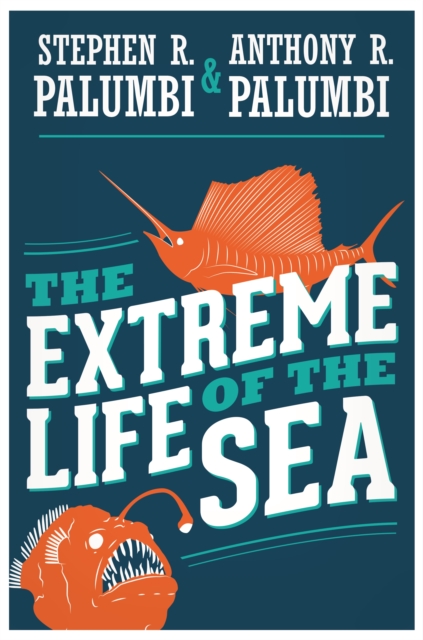 The Extreme Life of the Sea, Paperback / softback Book
