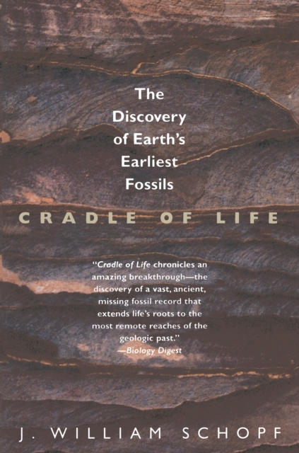 Cradle of Life : The Discovery of Earth's Earliest Fossils, EPUB eBook
