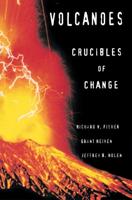 Volcanoes : Crucibles of Change, EPUB eBook