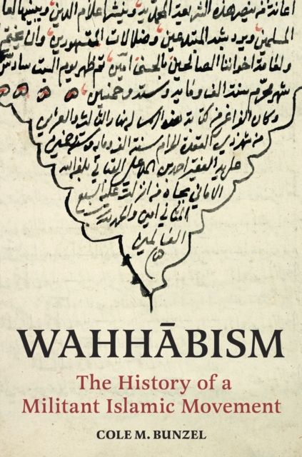 Wahhabism : The History of a Militant Islamic Movement, EPUB eBook