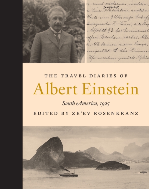 The Travel Diaries of Albert Einstein : South America, 1925, PDF eBook