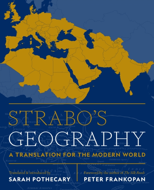 Strabo's Geography : A Translation for the Modern World, Hardback Book