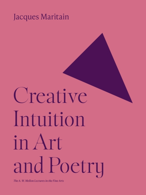 Creative Intuition in Art and Poetry, EPUB eBook