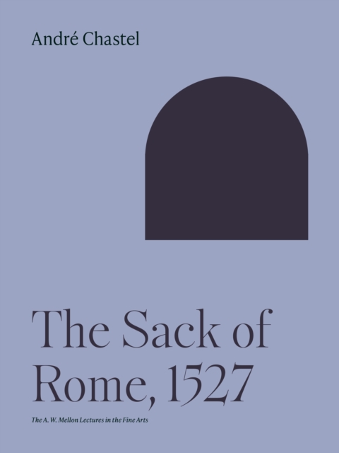 The Sack of Rome, 1527, EPUB eBook