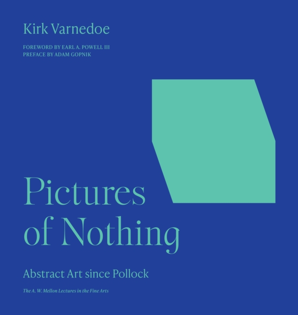 Pictures of Nothing : Abstract Art since Pollock, EPUB eBook