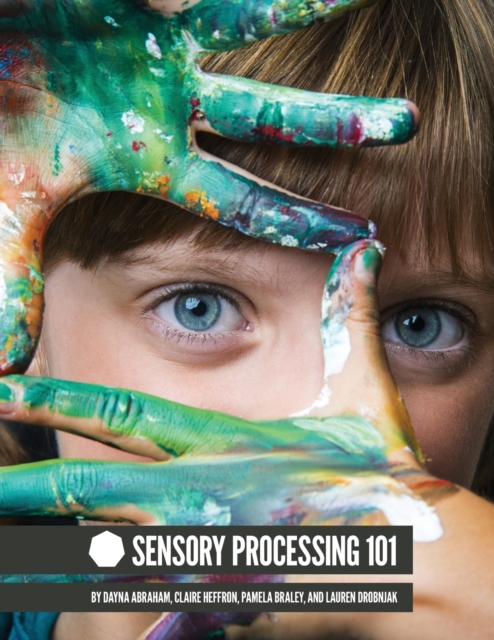 Sensory Processing 101, Paperback / softback Book
