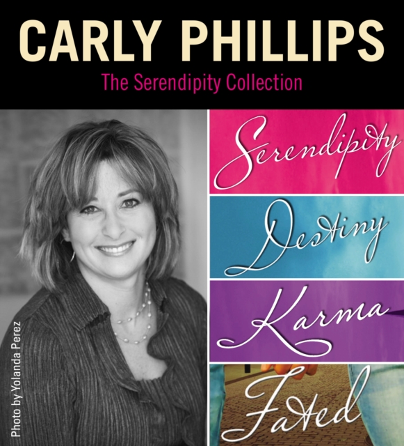 The Serendipity Collection by Carly Phillips, EPUB eBook