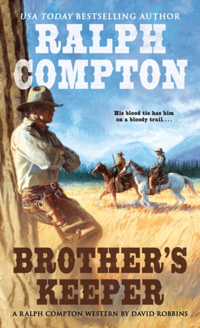 Ralph Compton Brother's Keeper, EPUB eBook
