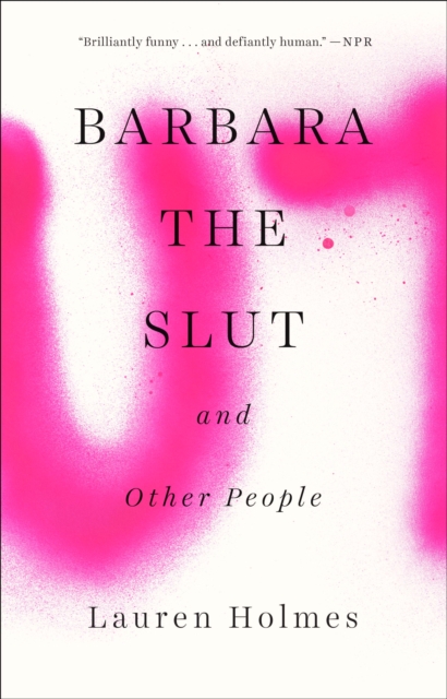 Barbara the Slut and Other People, EPUB eBook
