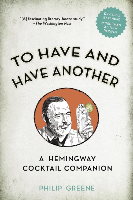 To Have and Have Another Revised Edition, EPUB eBook