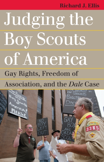 Judging the Boy Scouts of America : Gay Rights, Freedom of Association, and the Dale Case, EPUB eBook