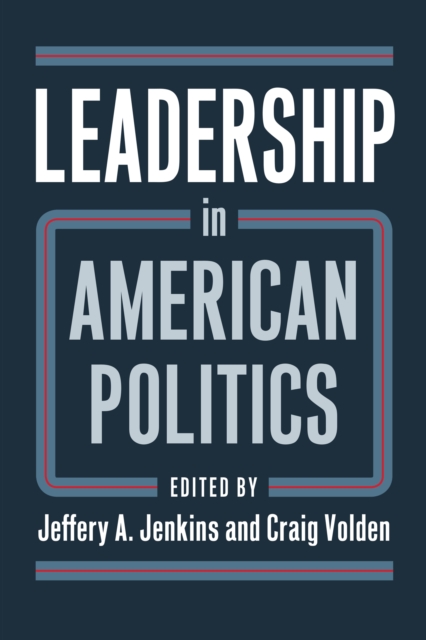 Leadership in American Politics, EPUB eBook