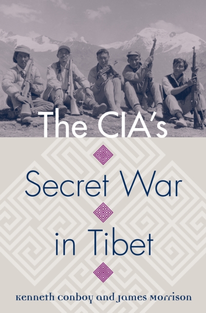 The CIA's Secret War in Tibet, EPUB eBook