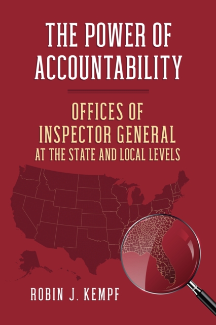 The Power of Accountability : Offices of Inspector General at the State and Local Levels, EPUB eBook
