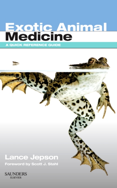 Exotic Animal Medicine - E-Book : A Quick Reference Guide, EPUB eBook