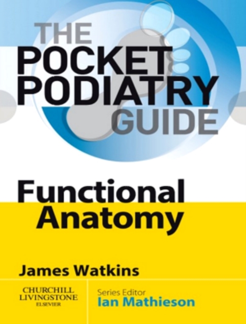 Pocket Podiatry: Functional Anatomy, EPUB eBook