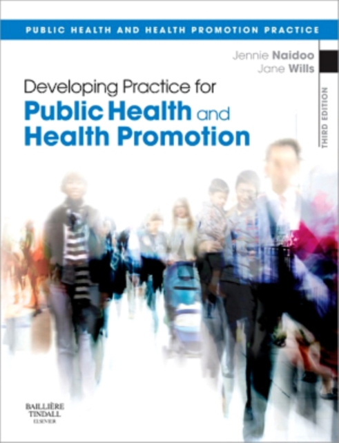Developing Practice for Public Health and Health Promotion E-Book : Developing Practice for Public Health and Health Promotion E-Book, EPUB eBook