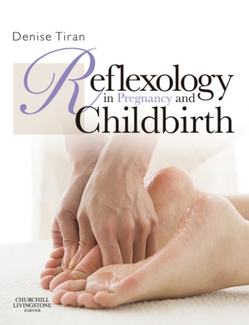 Reflexology in Pregnancy and Childbirth, EPUB eBook
