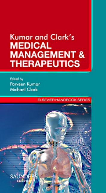 Kumar & Clark's Medical Management and Therapeutics - E-Book : Kumar & Clark's Medical Management and Therapeutics - E-Book, EPUB eBook