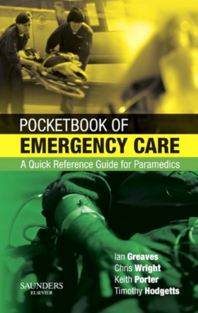 Pocketbook of Emergency Care E-Book : A Quick Reference Guide for Paramedics, EPUB eBook