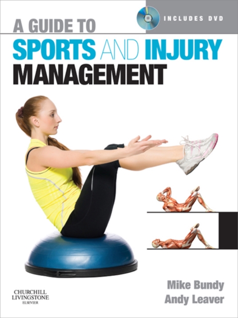 A Guide to Sports and Injury Management E-Book : A Guide to Sports and Injury Management E-Book, EPUB eBook