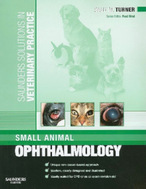Saunders Solutions in Veterinary Practice: Small Animal Ophthalmology E-Book : Saunders Solutions in Veterinary Practice: Small Animal Ophthalmology E-Book, EPUB eBook