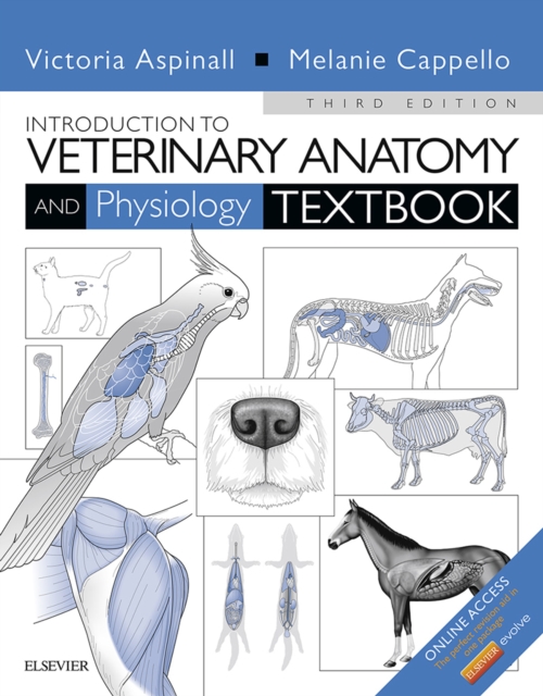 Introduction to Veterinary Anatomy and Physiology Textbook, EPUB eBook