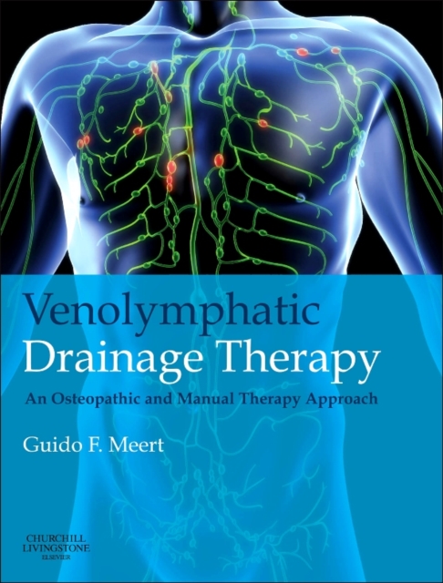 Venolymphatic Drainage Therapy - E-Book : Venolymphatic Drainage Therapy - E-Book, PDF eBook