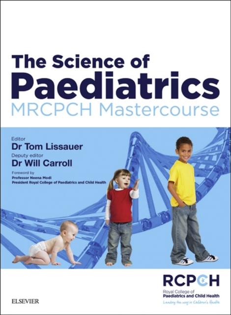 The Science of Paediatrics: MRCPCH Mastercourse, EPUB eBook