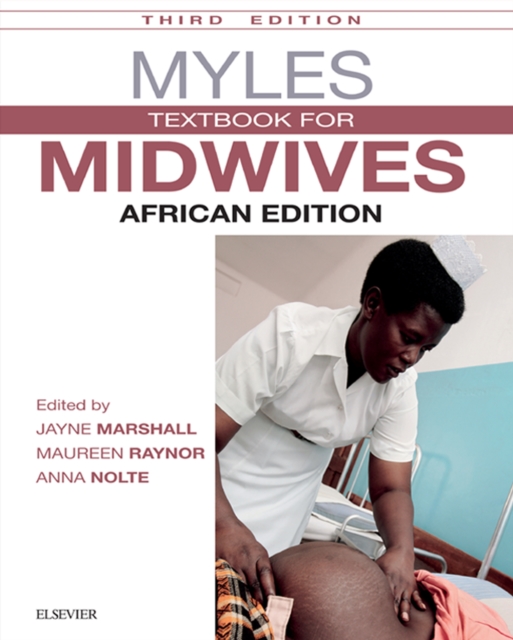 Myles Textbook for Midwives 3E African Edition E-Book : Myles Textbook for Midwives, EPUB eBook