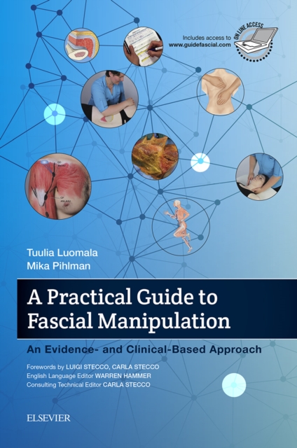 A Practical Guide to Fascial Manipulation : an evidence- and clinical-based approach, EPUB eBook