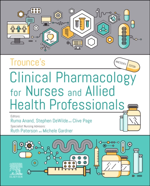 Trounce's Clinical Pharmacology for Nurses and Allied Health Professionals, Paperback / softback Book